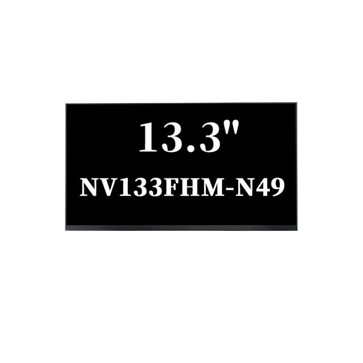 13.3 ইঞ্চি NV133FHM-N49 এলসিডি ল্যাপটপ স্ক্রিন প্যানেল 60Hz 1920x1080 FHD আইপিএস টিএফটি মডিউল ডিসপ্লে